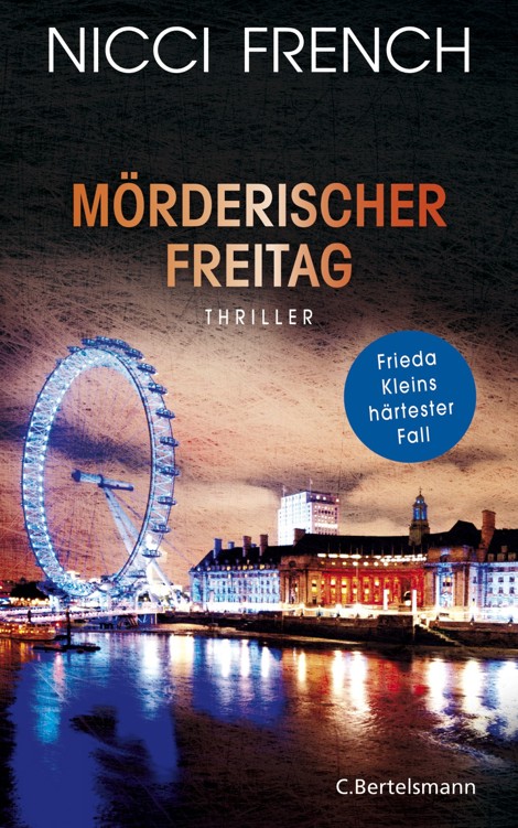 Mörderischer Freitag: Thriller - Frieda Kleins härtester Fall