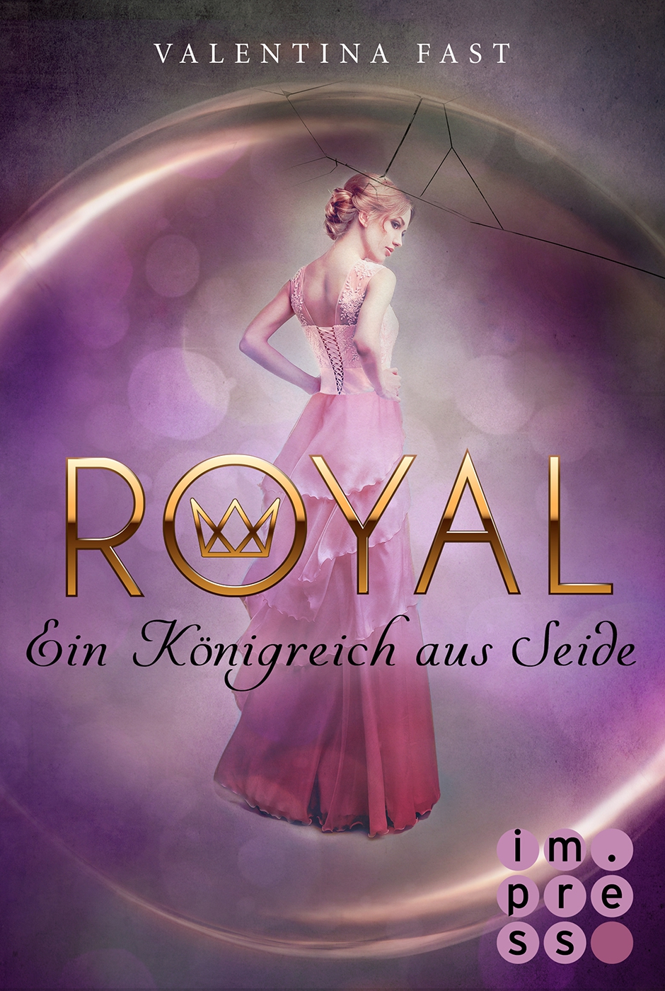 Royal, Band 2: Ein Königreich aus Seide