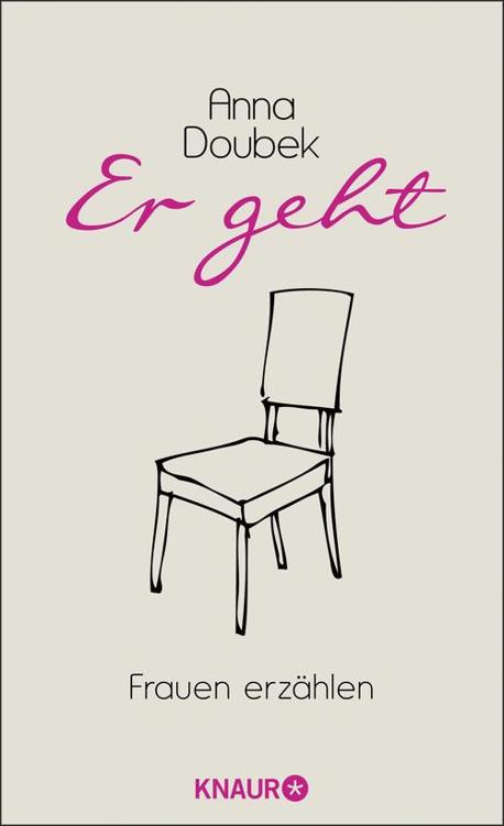 Er geht: Frauen erzählen