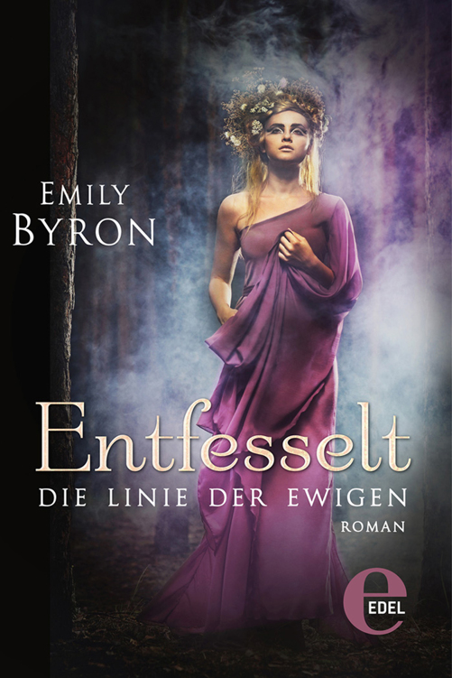 Entfesselt: Die Linie der Ewigen