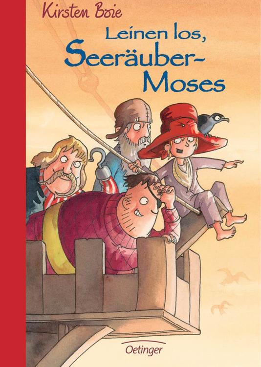 Leinen los, Seeräubermoses: Band 2