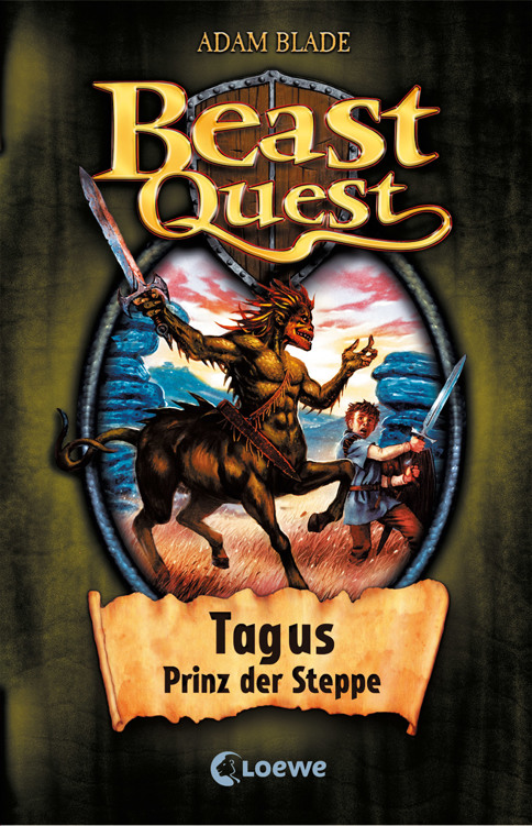 Beast Quest 04 – Tagus, Prinz der Steppe