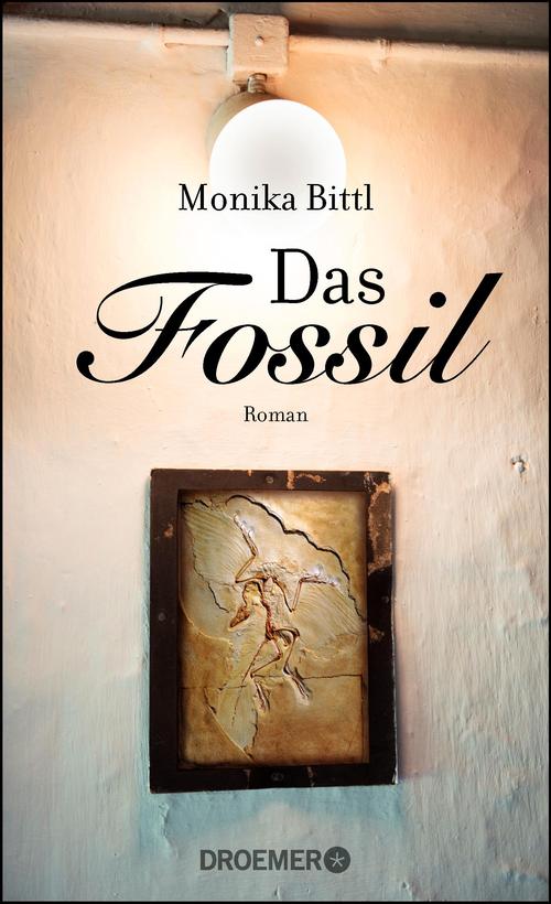 Das Fossil: Roman