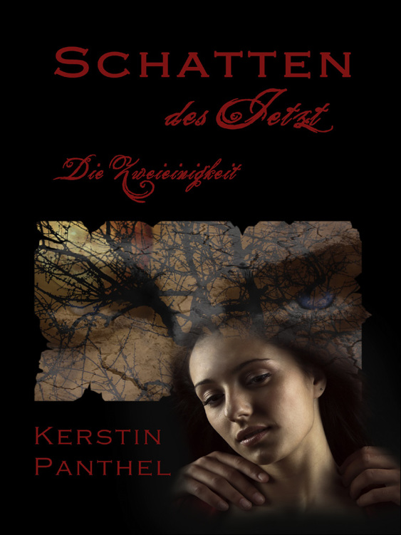 Schatten des Jetzt: Die Zweieinigkeit