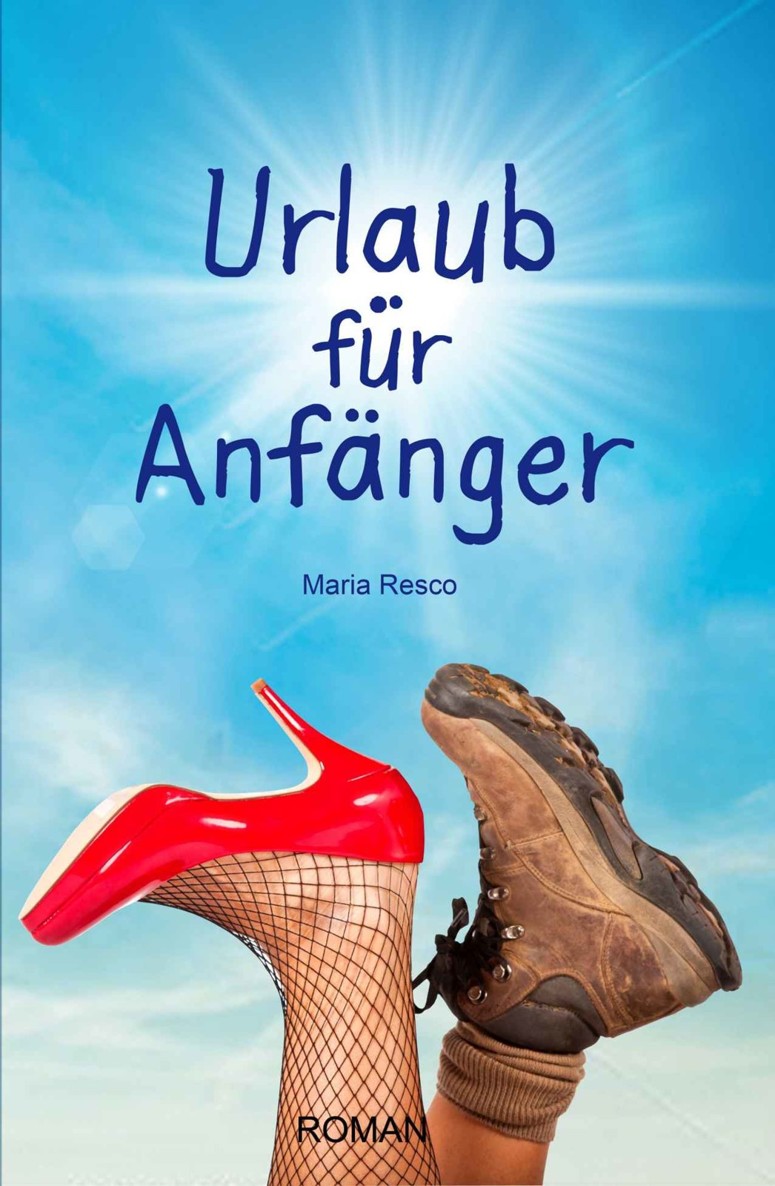 Urlaub für Anfänger
