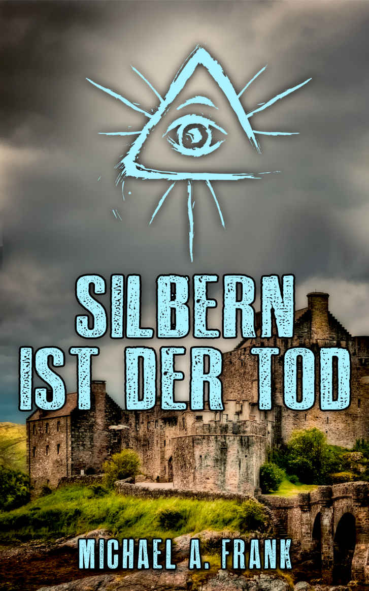Silbern ist der Tod