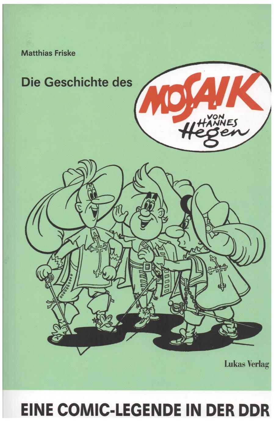 Die Geschichte des Mosaik von Hannes Hegen: eine Comic-Legende in der DDR