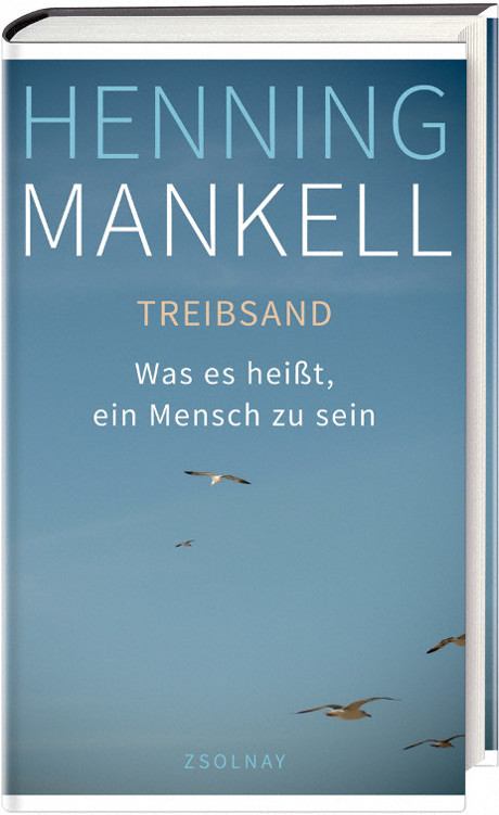 Treibsand: Was es heißt, ein Mensch zu sein