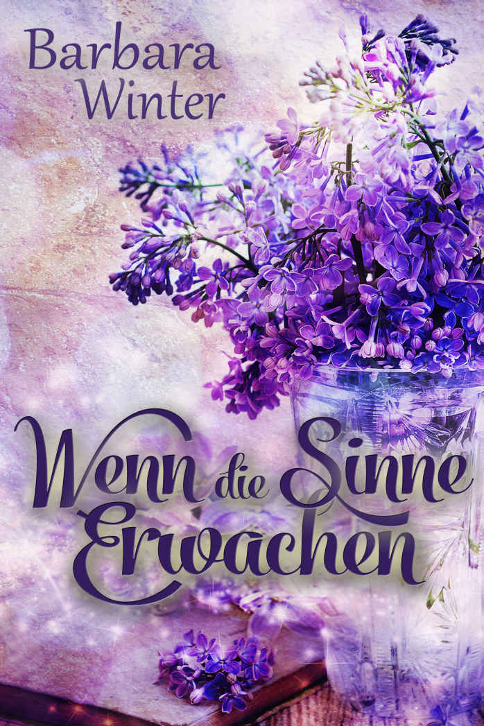 Wenn die Sinne erwachen