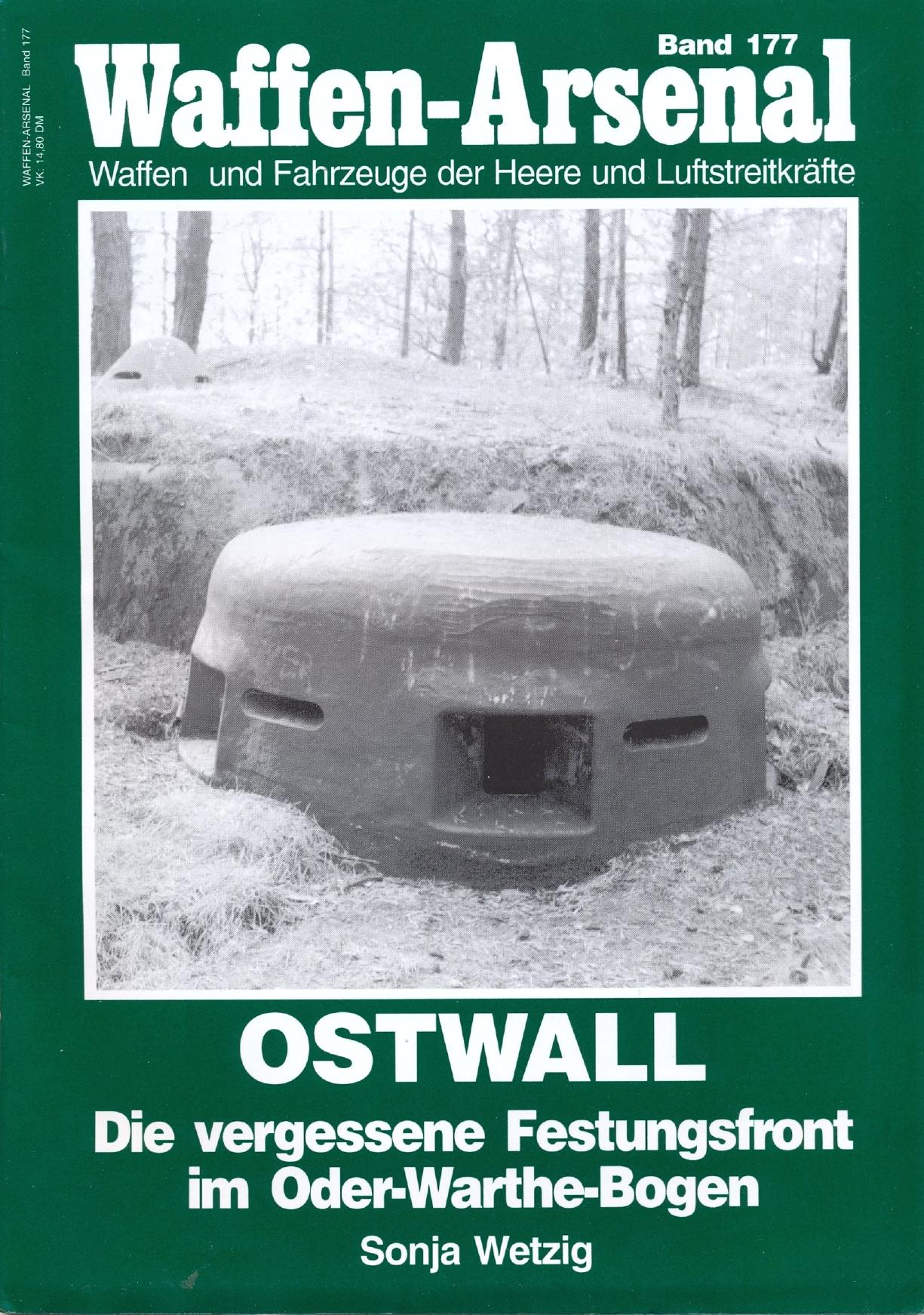 Ostwall - Die vergessene Festungsfront