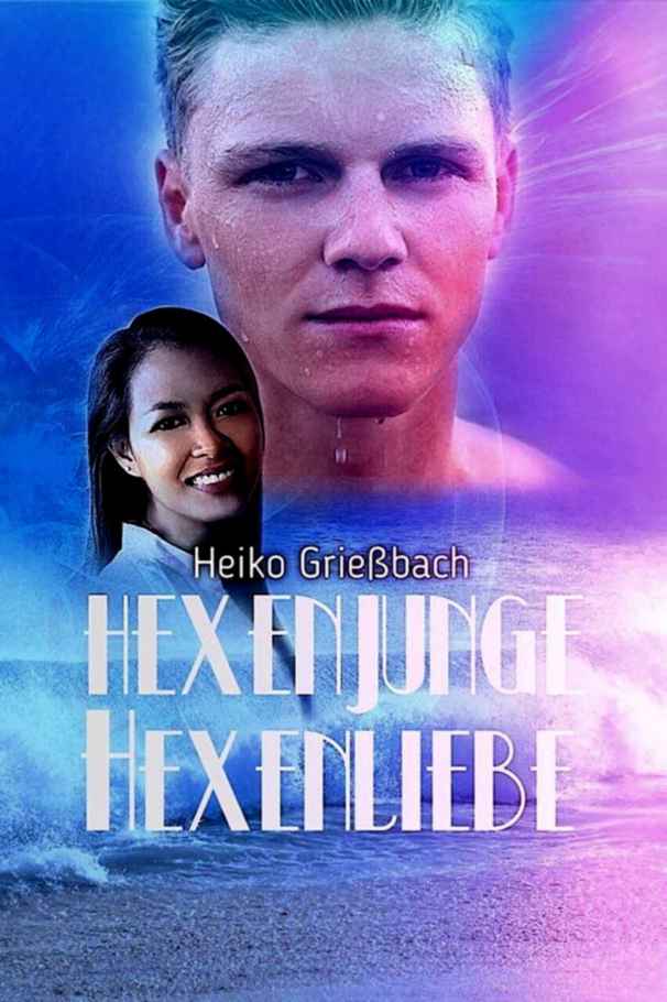 Hexenjunge - Hexenliebe