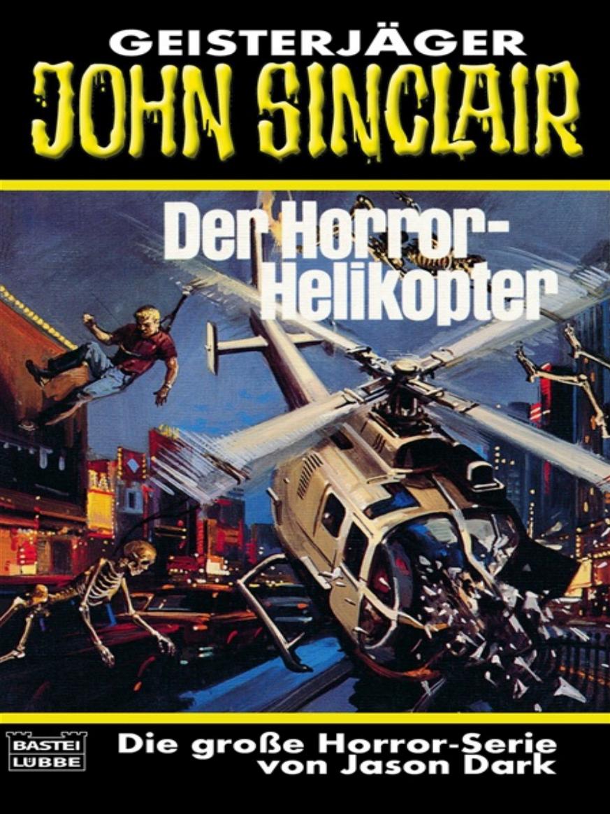 Der Horror-Helikopter