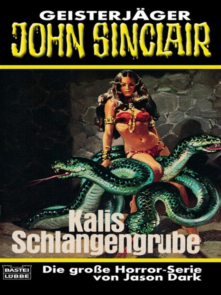 Kalis Schlangengrube