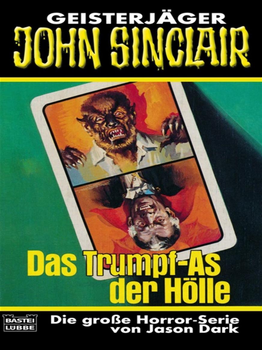 Das Trumpf-As der Hölle