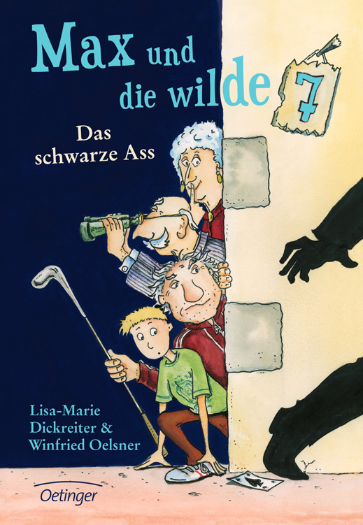 Max und die wilde Sieben - Das schwarze Ass