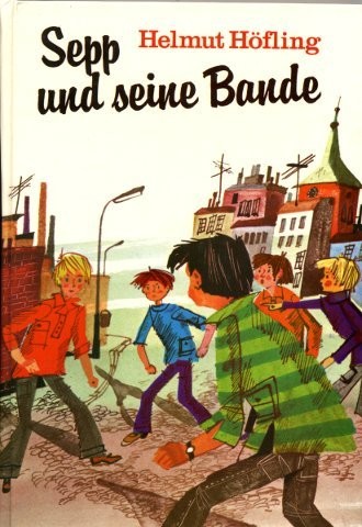 Sepp und seine Bande