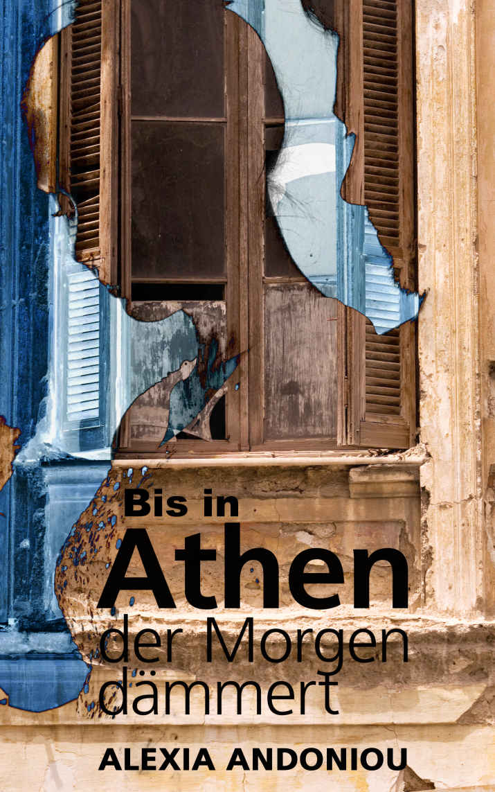 Bis in Athen der Morgen dämmert