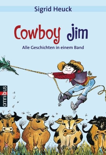 Cowboy Jim: Alle Geschichten in einem Band