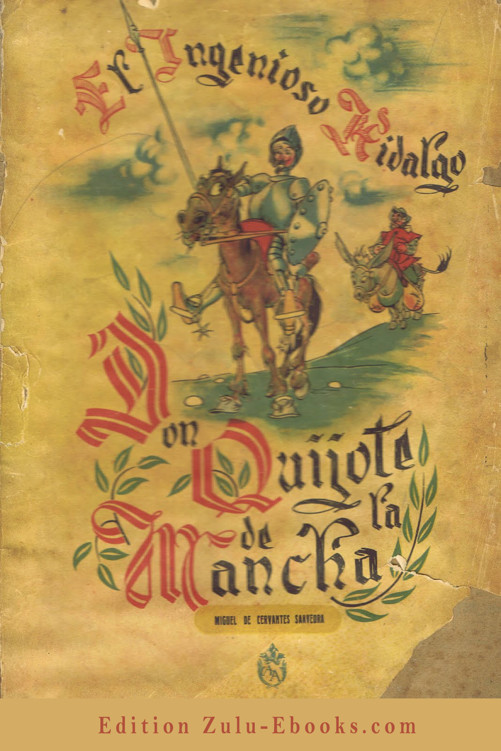 Der sinnreiche Junker Don Quijote von der Mancha
