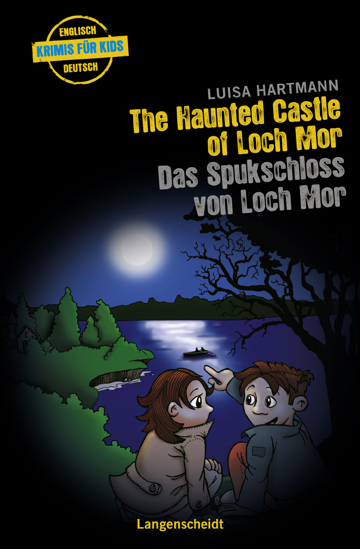 Englische Krimis für Kids - The haunted castle of Loch Mor - Das Spukschloss von Loch Mor