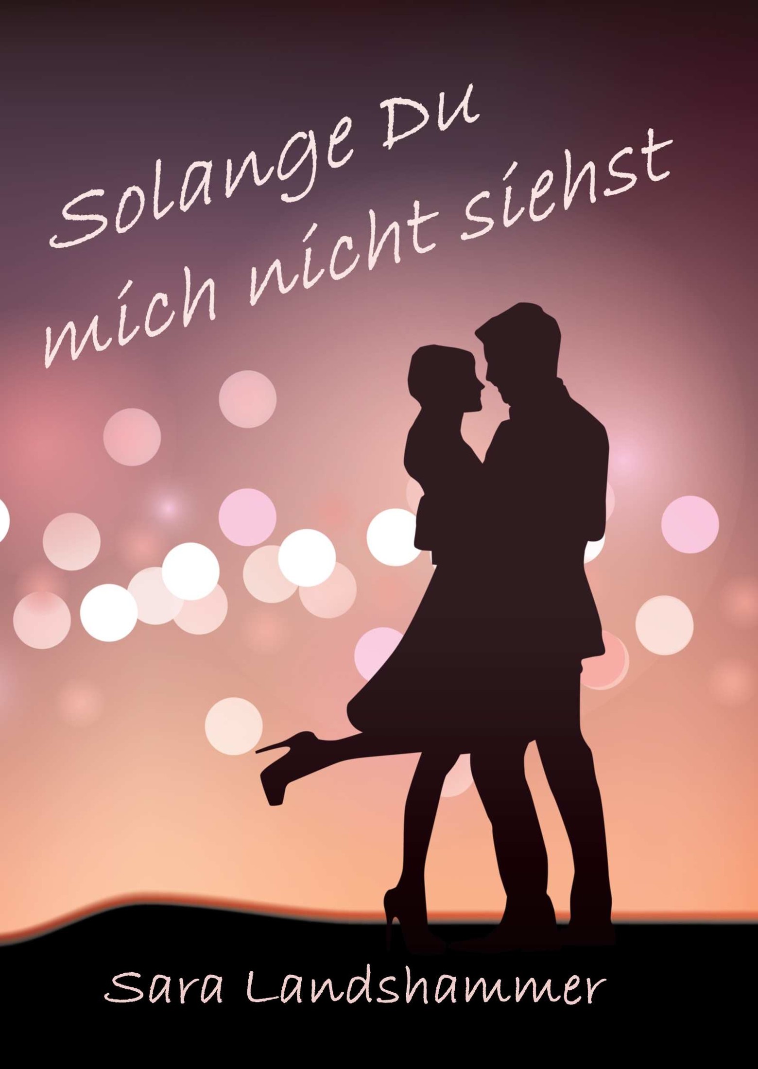 Solange Du mich nicht siehst