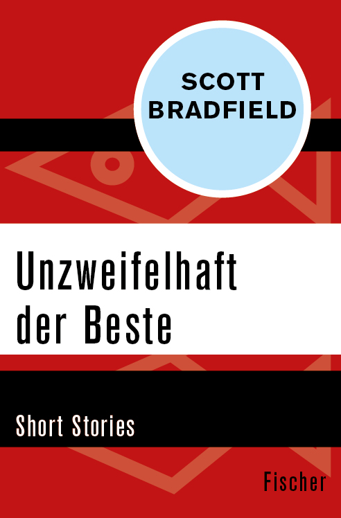 Unzweifelhaft der Beste: Short Stories