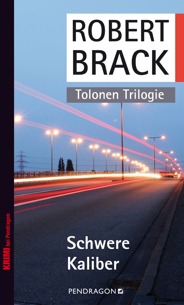Schwere Kaliber: Tolonen-Trilogie