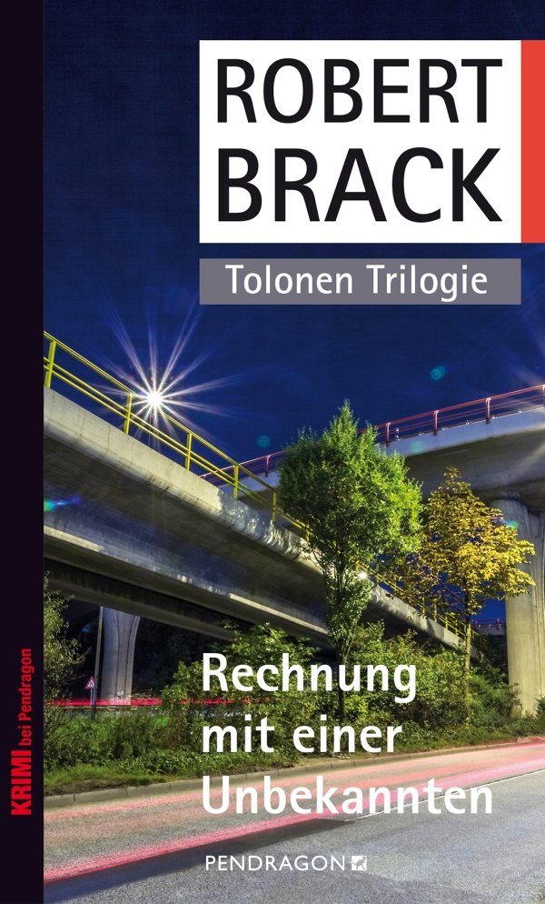 Rechnung mit einer Unbekannten: Tolonen-Trilogie