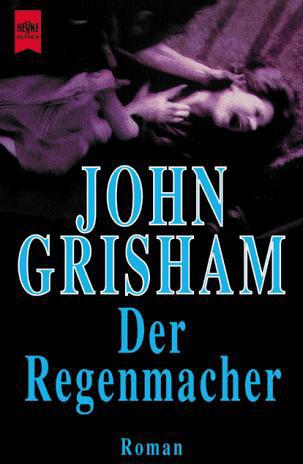 Der Regenmacher