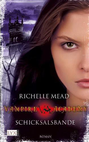 Vampire Academy: Schicksalsbande