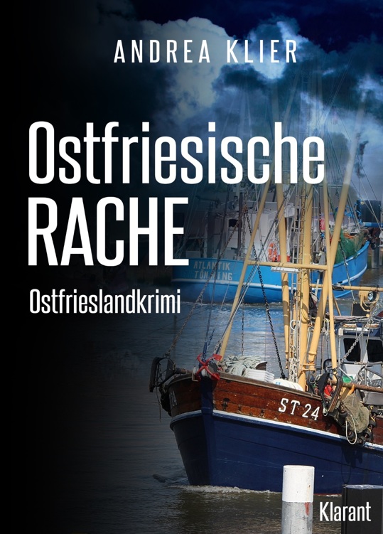 Ostfriesische Rache - Ostfrieslandkrimi