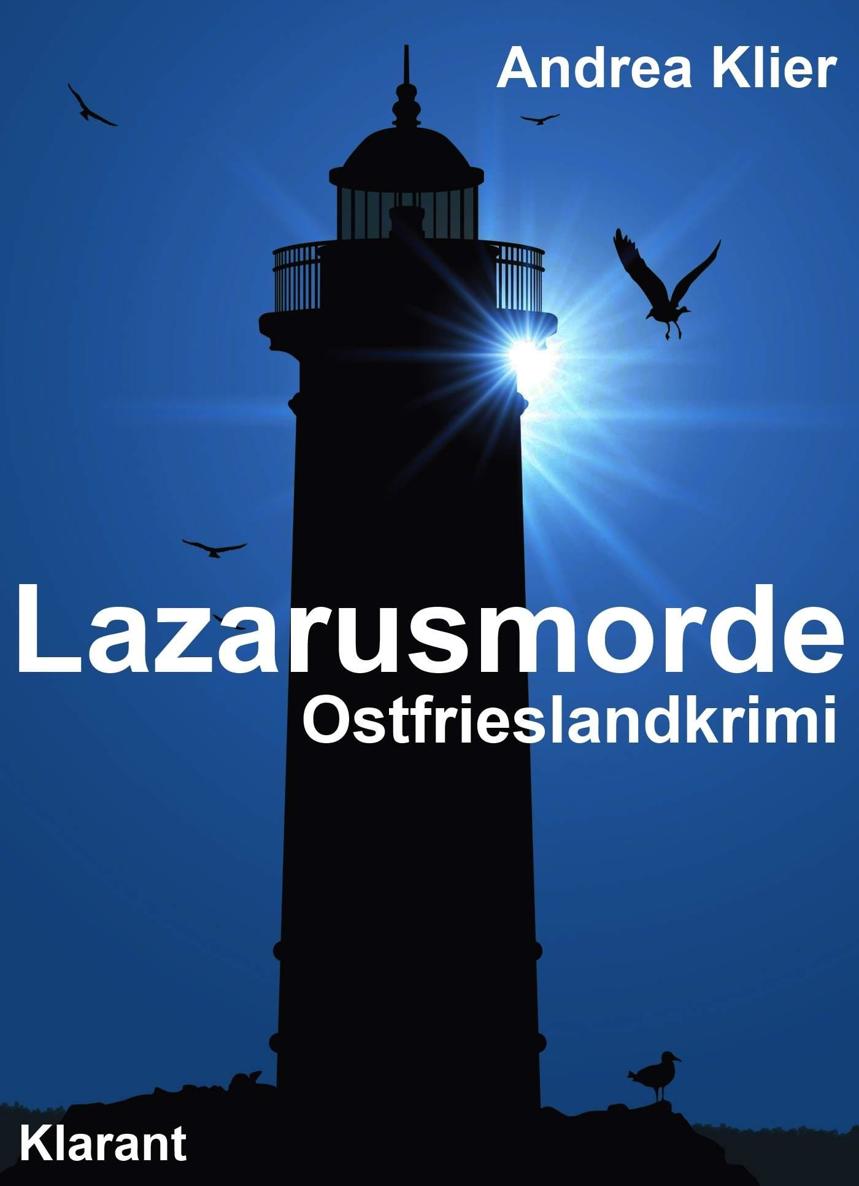 Lazarusmorde - Ostfrieslandkrimi