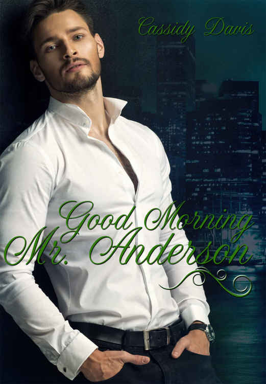 Good Morning Mr. Anderson