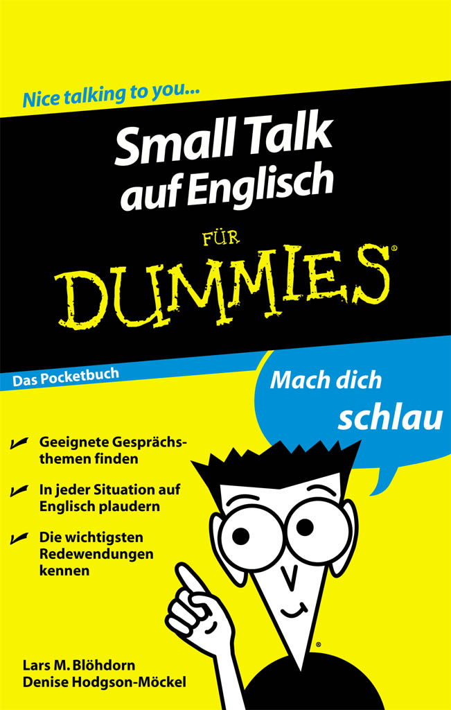 Small Talk auf Englisch für Dummies