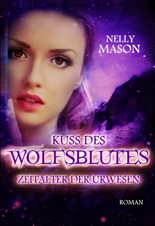 Kuss des Wolfsblutes: Zeitalter der Urwesen