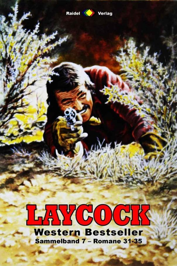 Laycock Western Sammelband 7: Romane 31-35