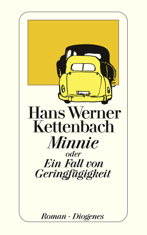 Minnie, oder, Ein Fall von Geringfügigkeit