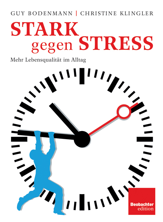 Stark gegen Stress: Mehr Lebensqualität im Alltag