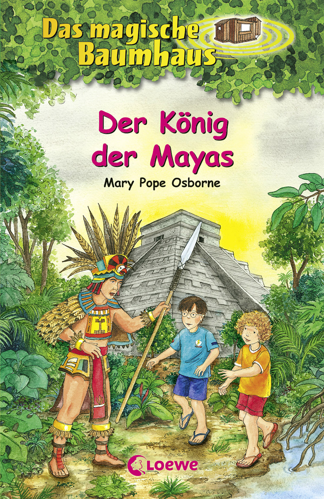 Das magische Baumhaus - Der König der Mayas