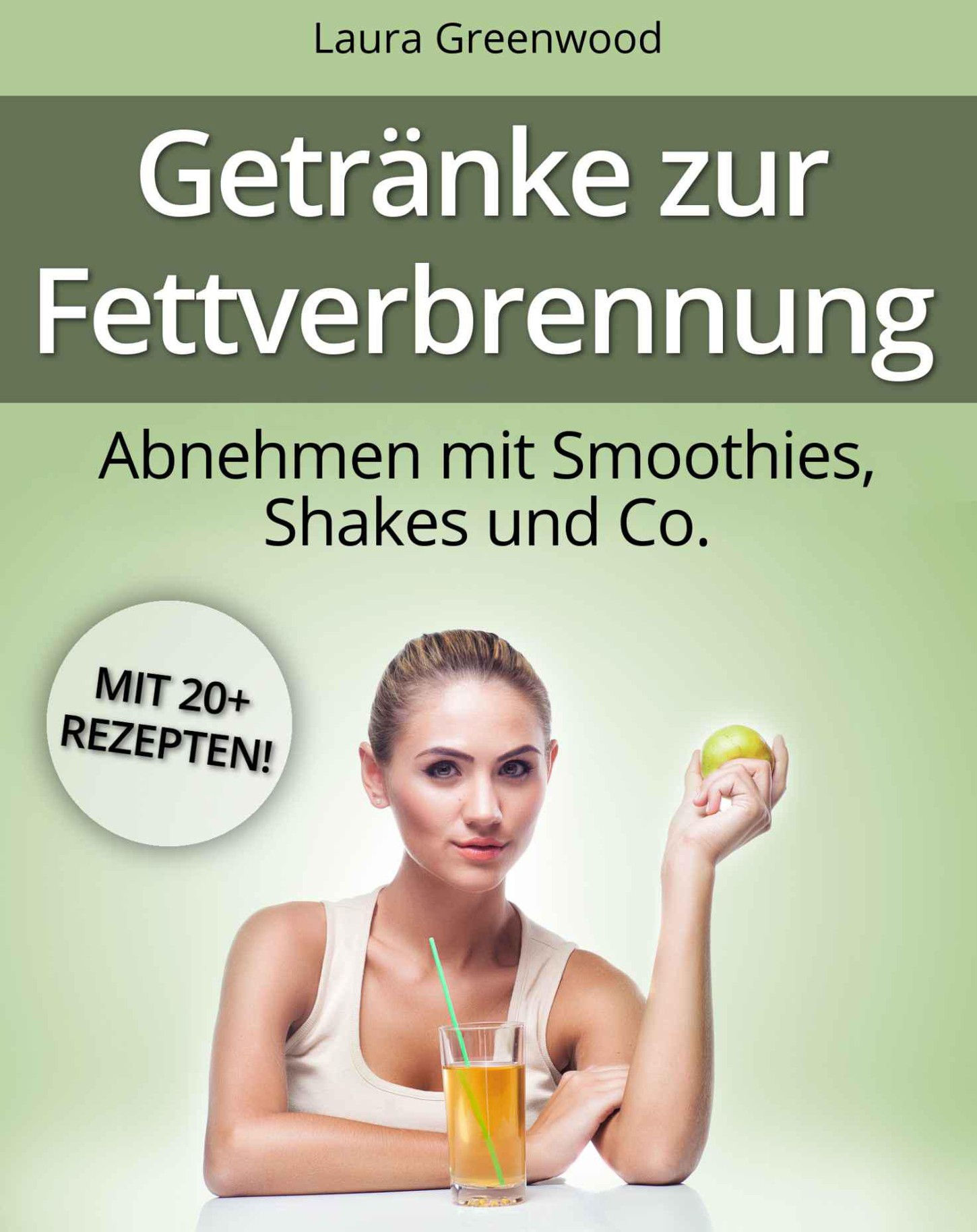 Getränke zur Fettverbrennung: Abnehmen mit Smoothies, Shakes und Co