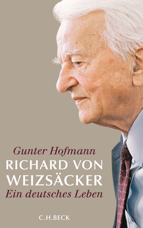 Richard von Weizsäcker: ein deutsches Leben
