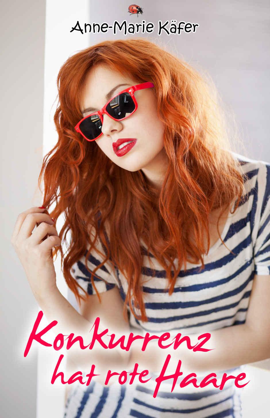 Konkurrenz hat rote Haare