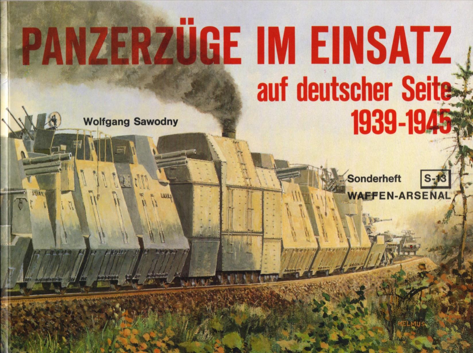 Panzerzuege im Einsatz - auf deutscher Seite 1939-1945