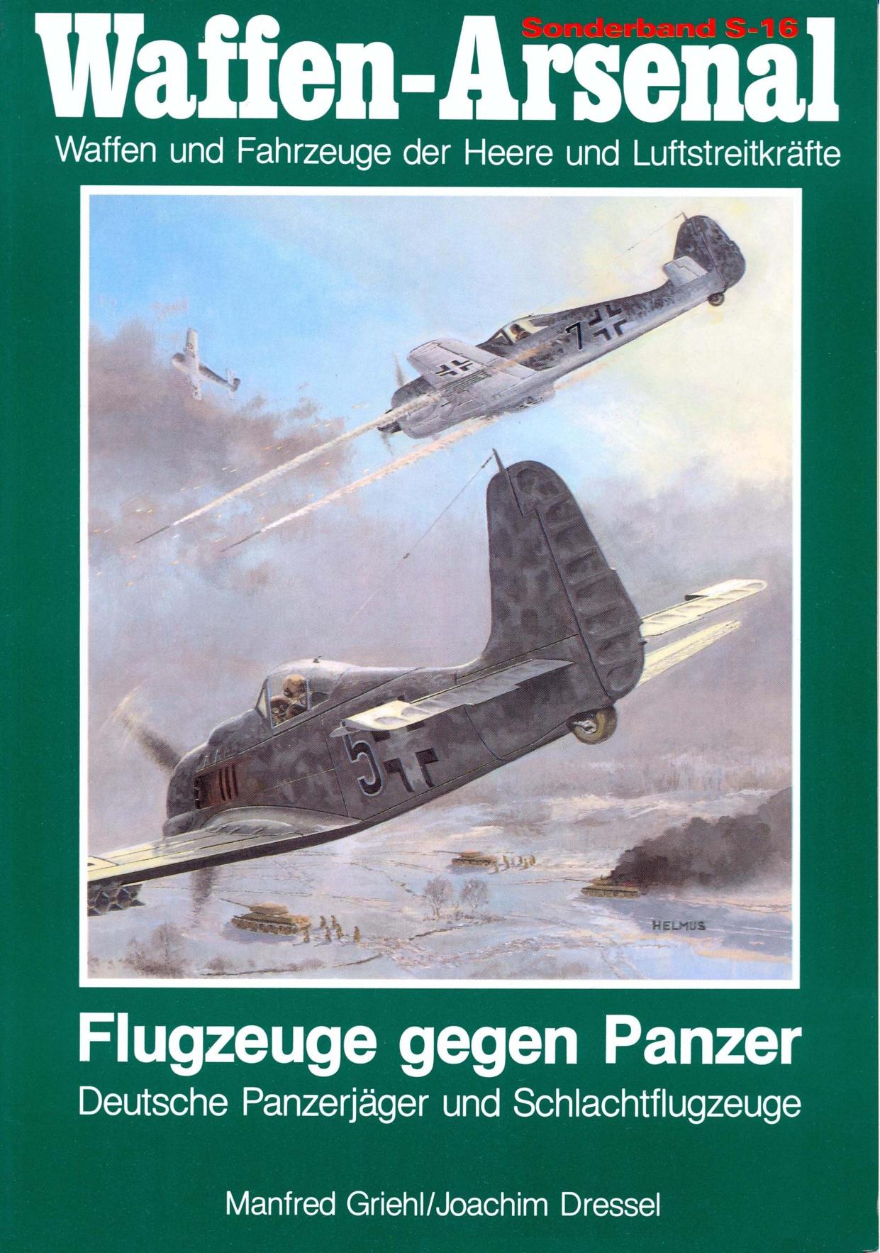 Flugzeuge gegen Panzer. Deutsche Panzerjäger und Schlachtflugzeuge