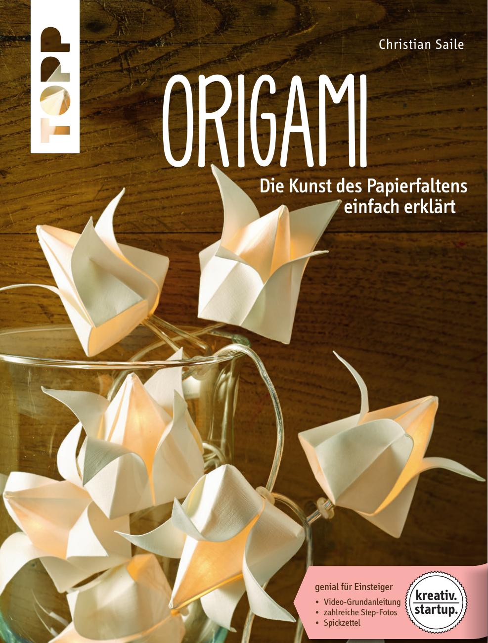 Origami: Die Kunst des Papierfaltens