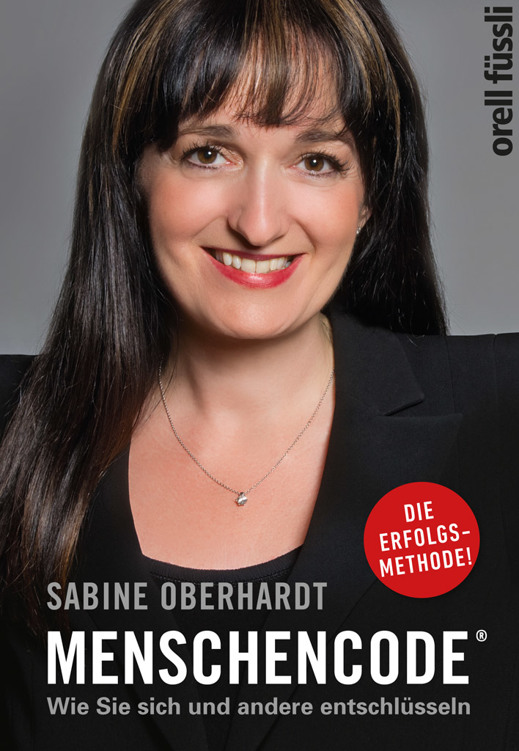 Menschencode: Wie Sie sich und andere entschlüsseln