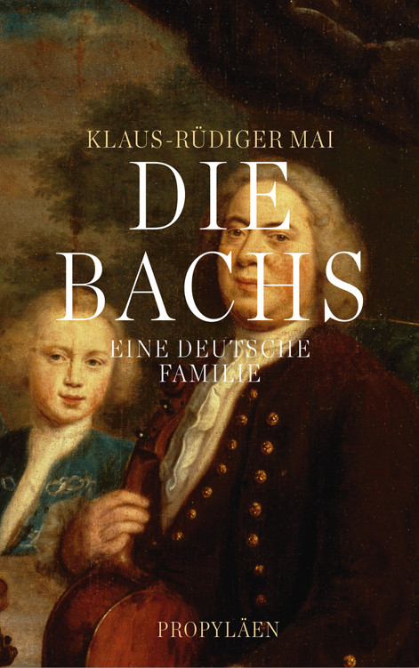 Die Bachs: Eine deutsche Familie