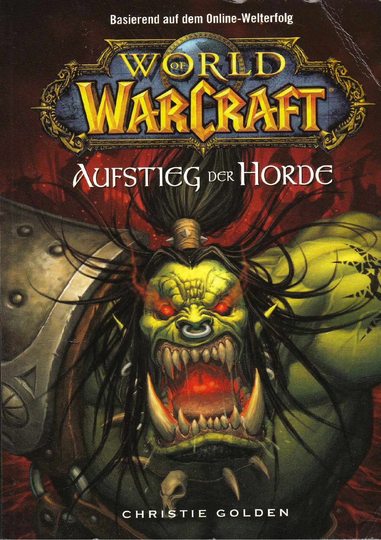 World of Warcraft -  Der Aufstieg der Horde