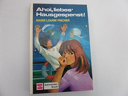 Ahoi, liebes Hausgespenst!