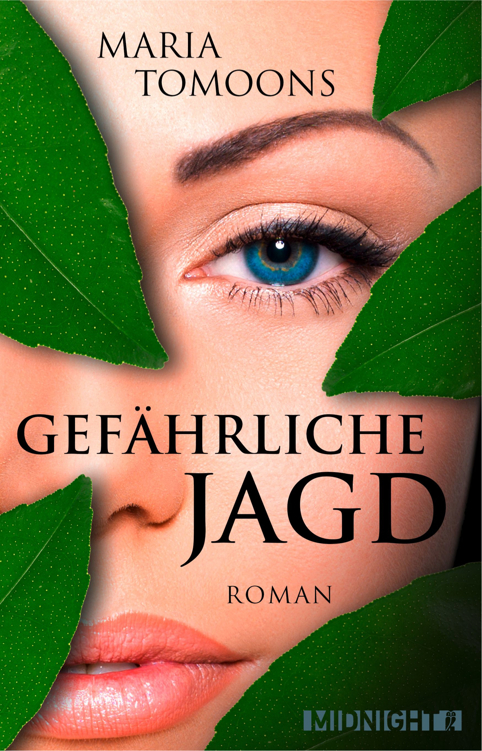 Gefährliche Jagd